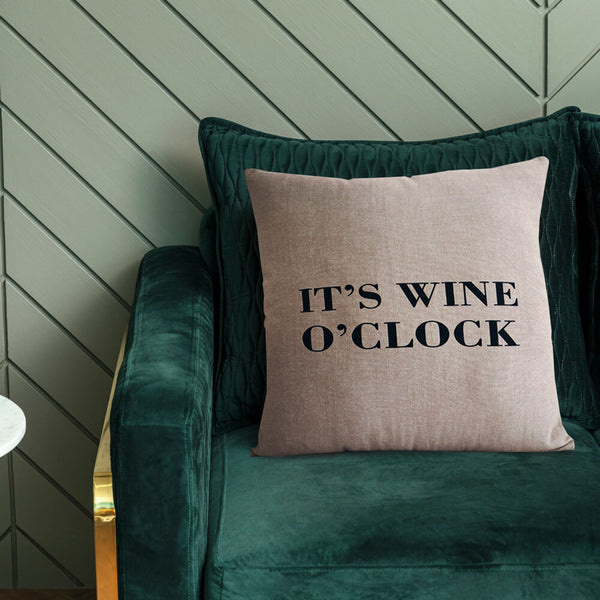 It's Wine O'Clock Cushion Cover | 43cm x 43cm